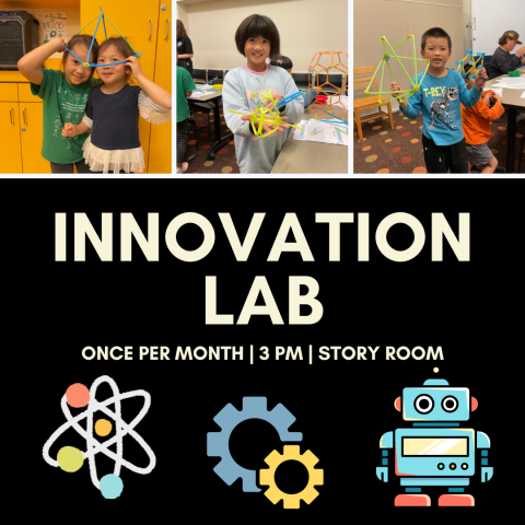 Innovation Lab one day per month 3 Pm in the story room. Pictures of children showing off their work.