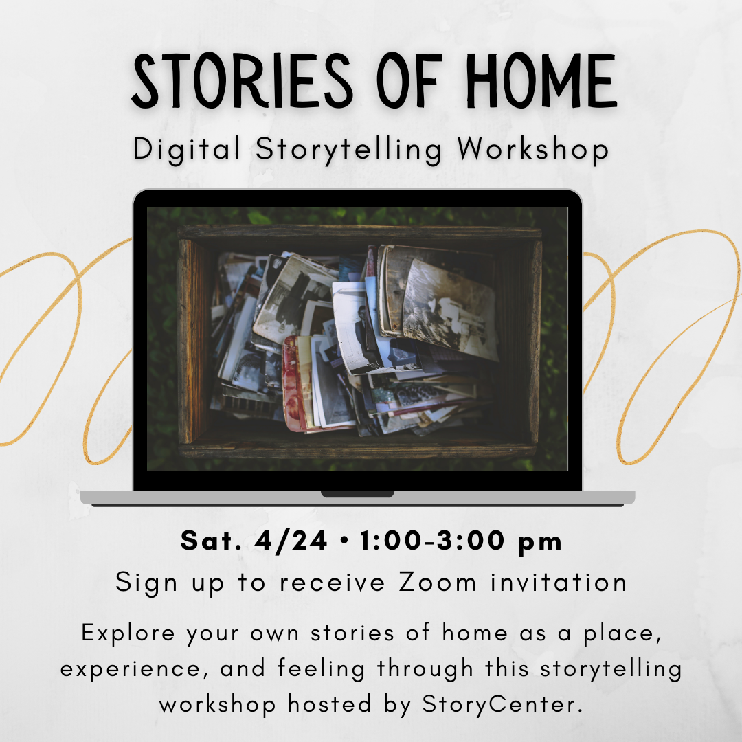 Stories of Home hosted by StoryCenter