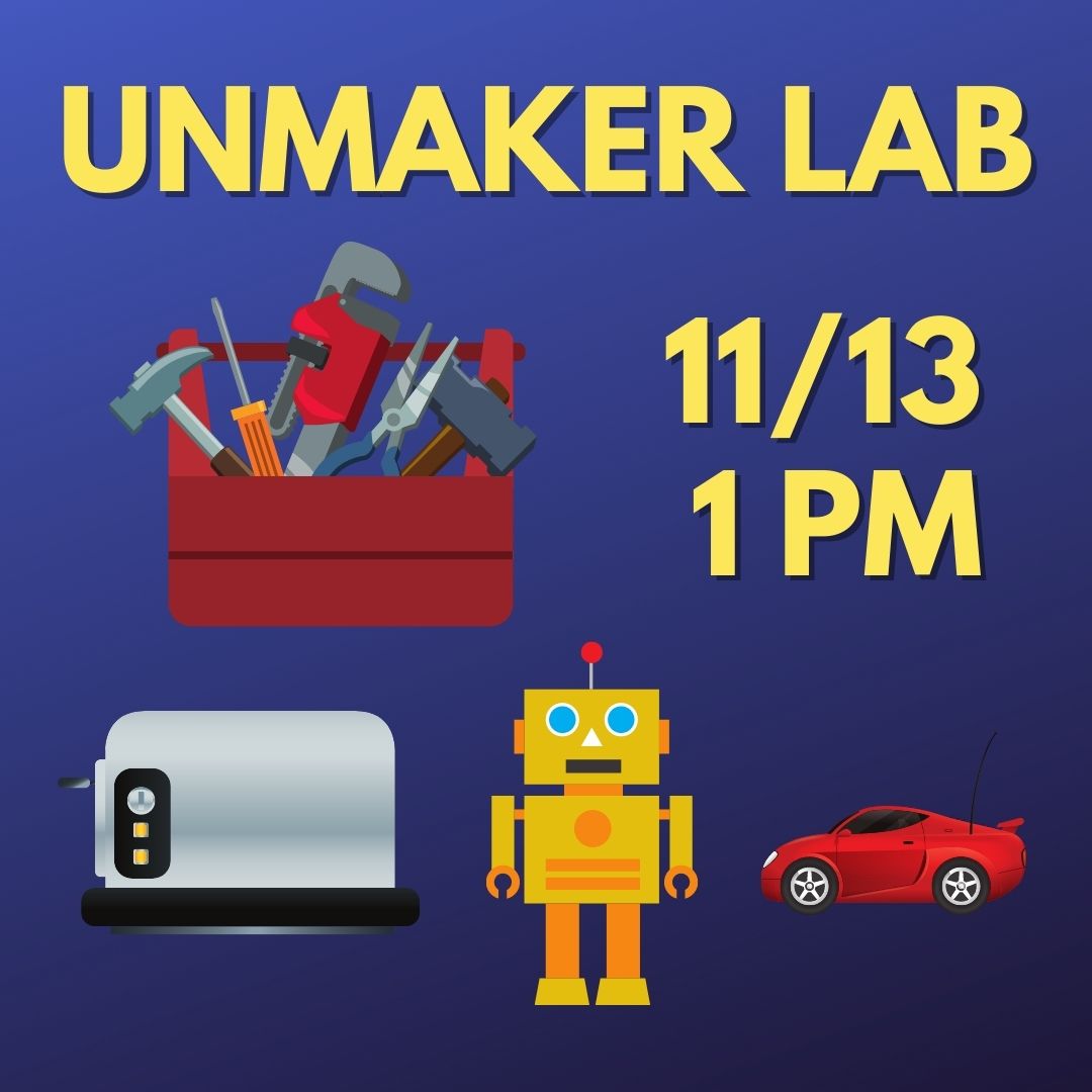 Unmaker Lab on 11/13 with a toolbox, toaster, robot and remote control car