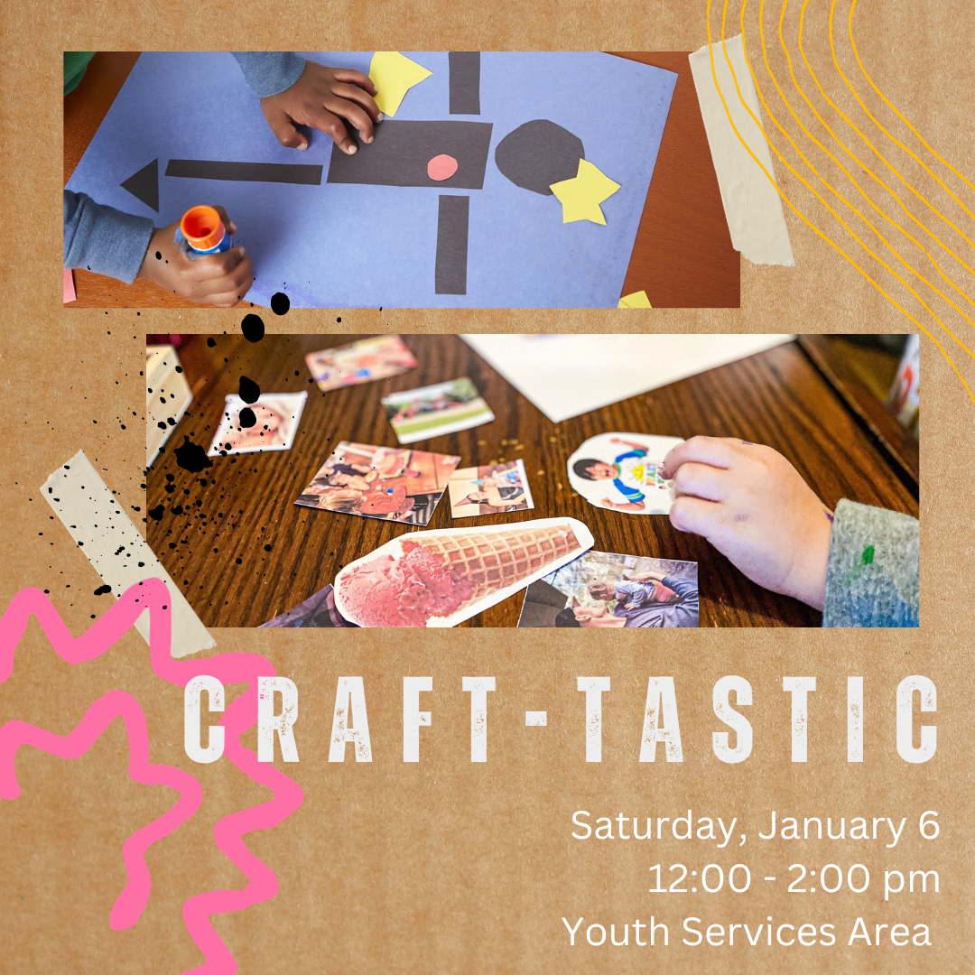 Graphic for children's January arts and crafts program. Picture shows two images of children gluing images and shapes on a paper.