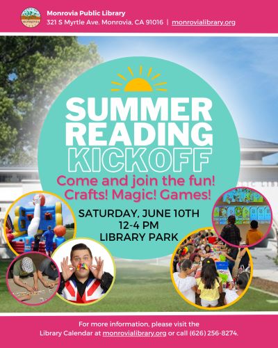Summer Reading Kickoff! Saturday, June 10th 12pm-4pm
