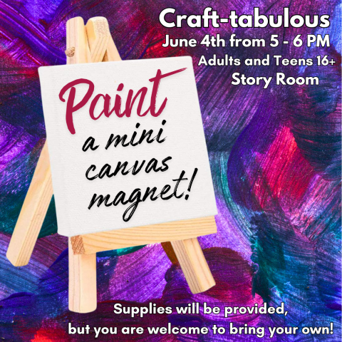 June Craft-tabulous event: painting mini canvas on June 4