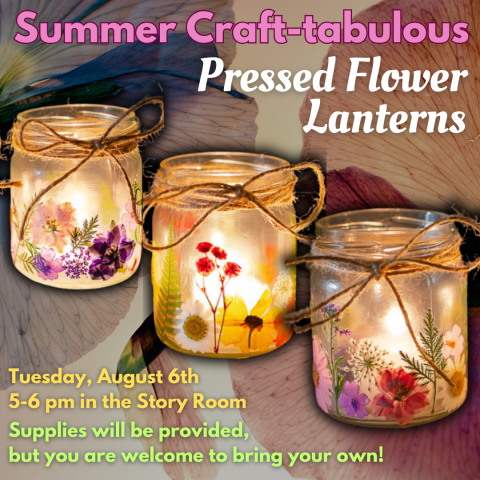August Craft-Tabulous event: Pressed Flower Lanterns