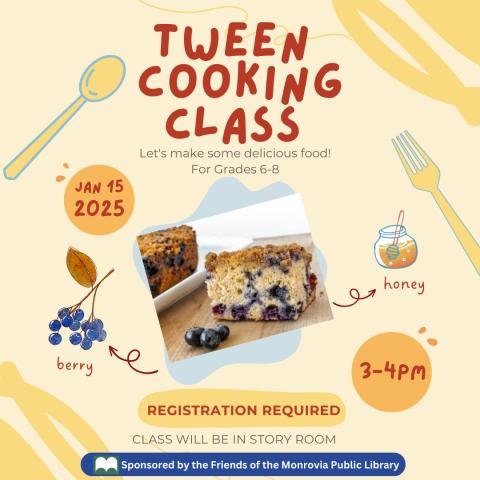 Tween cooking class in the Story time room. Registration required 