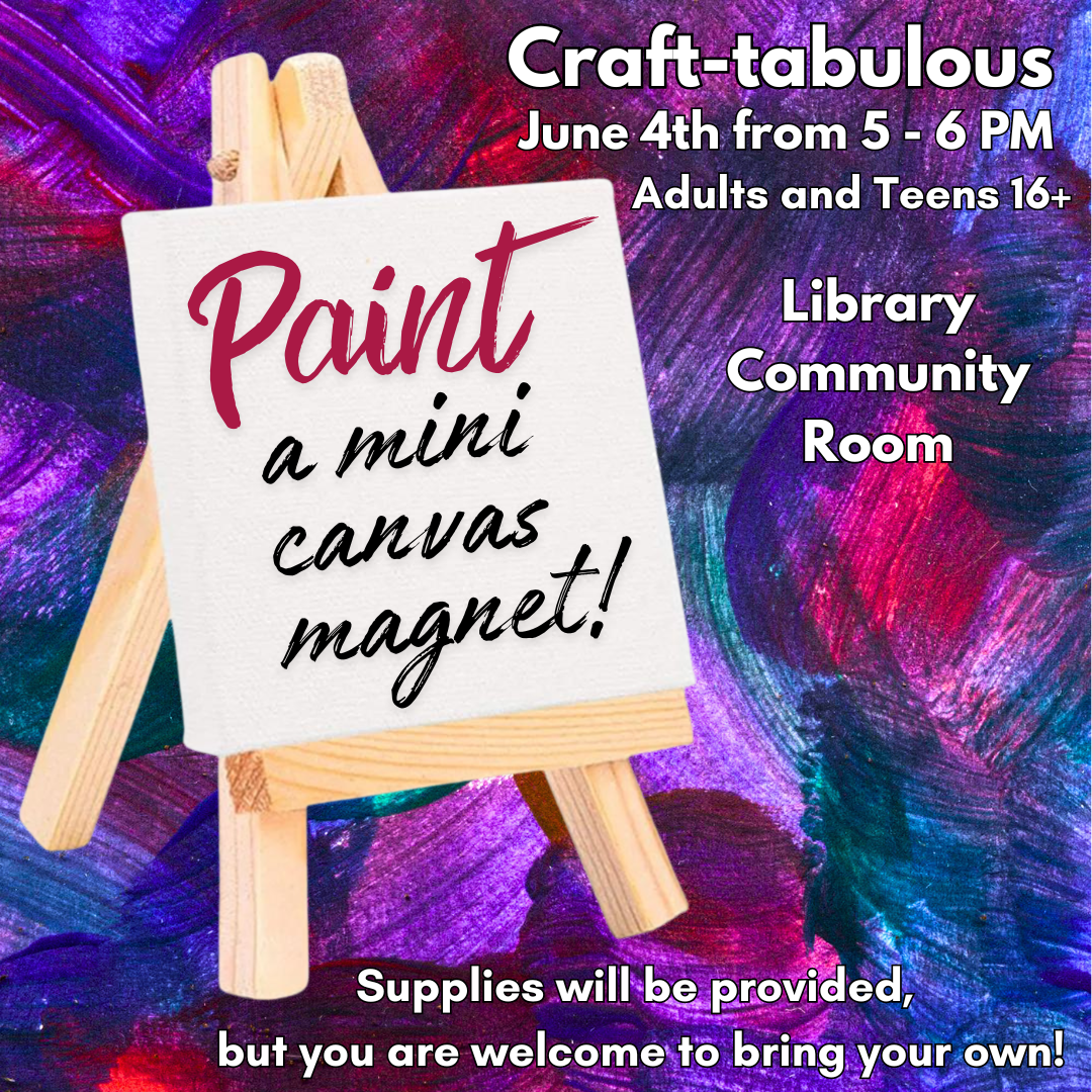 June Craft-tabulous event: painting mini canvas on June 4