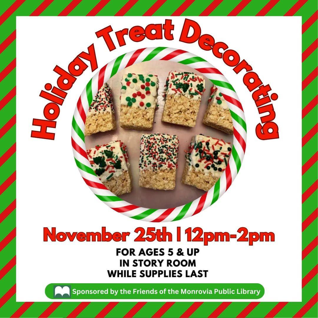 holida treat decorating monday november 25th 12-2pm