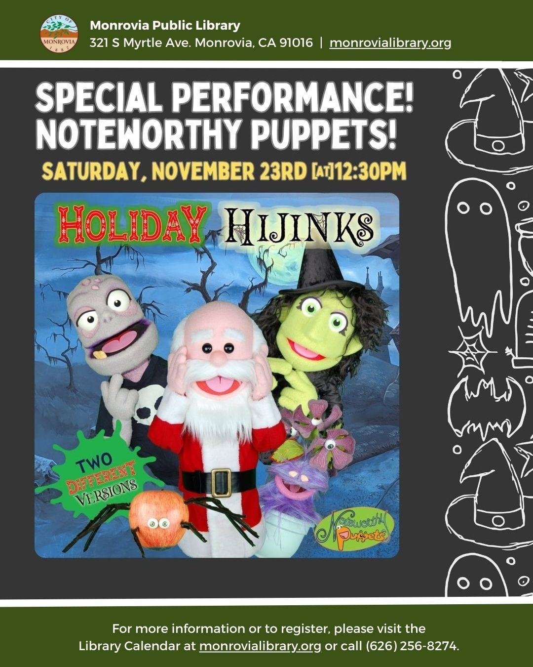 Holiday Hijinks Saturday November 23rd at 12:30pm